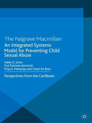cover image of An Integrated Systems Model for Preventing Child Sexual Abuse